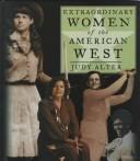 Cover of: Extraordinary women of the American West by Judy Alter