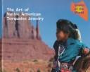 Cover of: The art of Native American turquoise jewelry by Ann Stalcup
