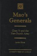 Cover of: Mao's generals: Chen Yi and the New Fourth Army