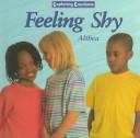 Cover of: Feeling shy