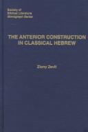 Cover of: The anterior construction in classical Hebrew