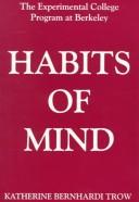 Cover of: Habits of mind by Katherine Trow