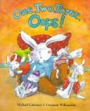 Cover of: One, two, three, oops! by Coleman, Michael