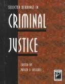 Cover of: Selected readings in criminal justice