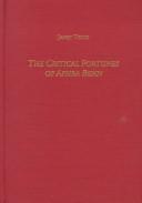 Cover of: The critical fortunes of Aphra Behn by Janet M. Todd