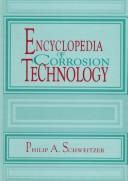 Cover of: Encyclopedia of corrosion technology