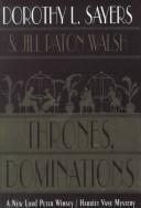 Cover of: Thrones, dominations by Dorothy L. Sayers