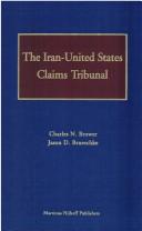 Cover of: The Iran-United States claims tribunal