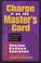 Cover of: Charge it on the Master's card