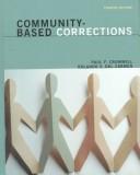 Cover of: Community-based corrections by Paul F. Cromwell, Paul F. Cromwell