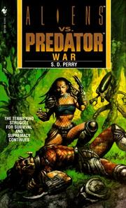 Cover of: War (Aliens Vs. Predator, Book 3)