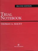 Cover of: Mauet's trial notebook