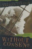 Cover of: Without consent