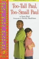 Cover of: Too-Tall Paul, too-small Paul