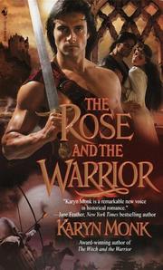 Cover of: The Rose and the Warrior