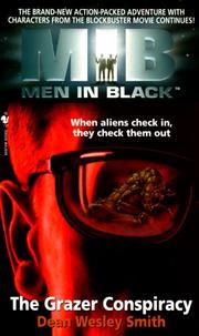Cover of: Men in black: the Grazer conspiracy