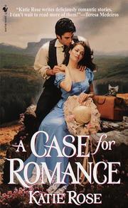Cover of: A Case for Romance by Katie Rose