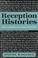 Cover of: Reception histories