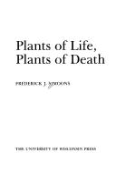 Cover of: Plants of life, plants of death