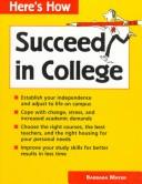 Cover of: Succeed in college by Barbara Mayer