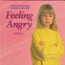 Cover of: Feeling angry