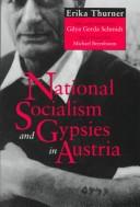 National Socialism and Gypsies in Austria by Erika Thurner