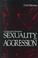 Cover of: Connections between sexuality and aggression