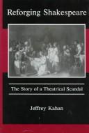 Cover of: Reforging Shakespeare: the story of a theatrical scandal