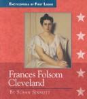 Cover of: Frances Folsom Cleveland, 1864-1947 | Susan Sinnott