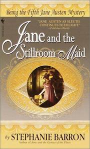 Cover of: Jane and the Stillroom Maid: Being the Fifth Jane Austen Mystery