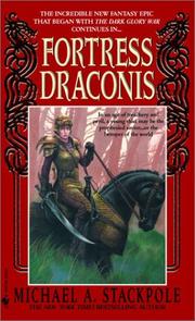 Cover of: Fortress Draconis by Michael A. Stackpole