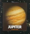 Cover of: Jupiter by Elaine Landau