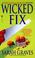 Cover of: Wicked fix