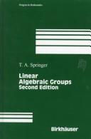 Cover of: Linear algebraic groups by T. A. Springer