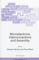 Cover of: Microelectronic interconnections and assembly