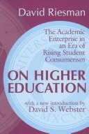 On higher education by David Riesman