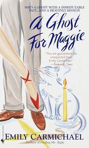 Cover of: A Ghost for Maggie by Emily Carmichael