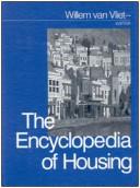 The encyclopedia of housing by Willem Van Vliet--