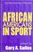 Cover of: African Americans in sport