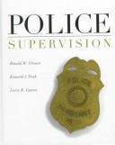 Cover of: Police supervision