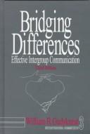 Cover of: Bridging differences by William B. Gudykunst