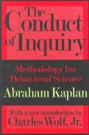 Cover of: The conduct of inquiry by Kaplan, Abraham