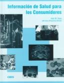 Cover of: Información de salud para los consumidores