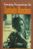Cover of: Emerging perspectives on Dambudzo Marechera by edited by Anthony Chennells & Flora Veit-Wild.