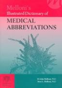 Cover of: Melloni's illustrated dictionary of medical abbreviations by Biagio John Melloni