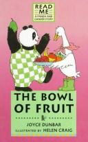 Cover of: The bowl of fruit