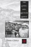 Cover of: The cold-and-hunger dance by Diane Glancy