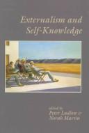 Cover of: Externalism and self-knowledge