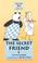 Cover of: The secret friend