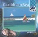 Cover of: Caribbean Sea | John F. Prevost
